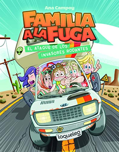 El ataque de los invasores rodantes. Familia a la fuga 4 von Santillana Educación, S.L.