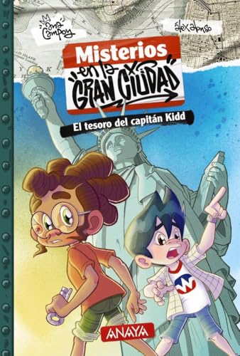 Misterios en la gran ciudad 1. El tesoro del capitán Kidd (LITERATURA INFANTIL - Narrativa infantil) von ANAYA INFANTIL Y JUVENIL