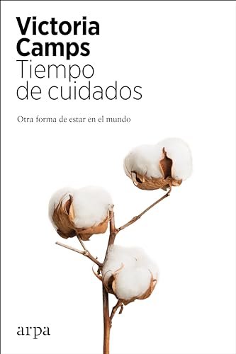 Tiempo de cuidados: Otra forma de estar en el mundo