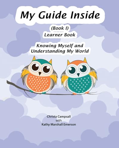 My Guide Inside (Book I) Learner Book: Primary