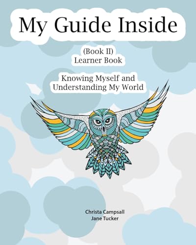 My Guide Inside: Book II, Learner Book, Intermediate von Createspace Independent Publishing Platform
