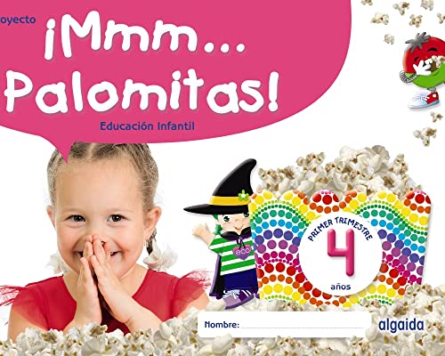 ¡Mmm... Palomitas! Educación Infantil 4 años. Primer trimestre von ALGAIDA