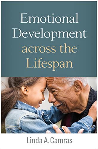 Emotional Development Across the Lifespan von Guilford Press