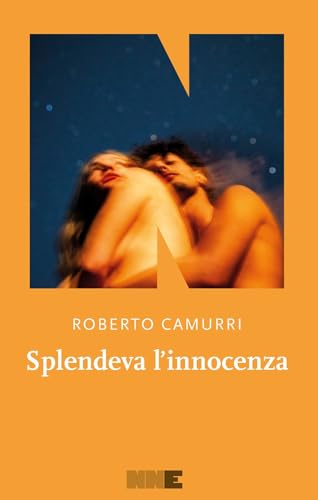 Splendeva l'innocenza von NN Editore