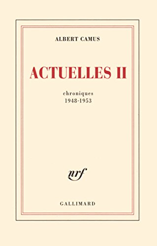 Actuelles: Chroniques 1948-1953 (2) von GALLIMARD