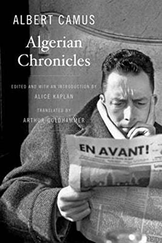 Camus, A: Algerian Chronicles von Belknap Press