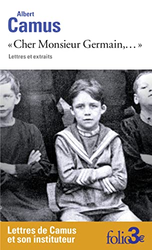 "Cher Monsieur Germain,...": Lettres et extraits