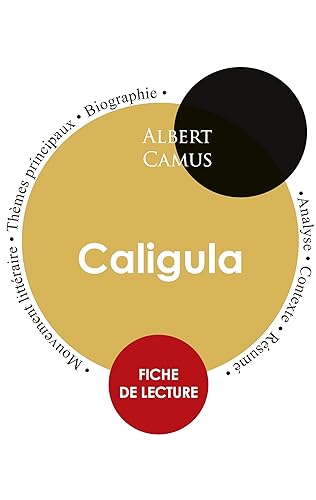 Fiche de lecture Caligula (Étude intégrale)