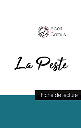 La Peste de Albert Camus (fiche de lecture et analyse complète de l'oeuvre)