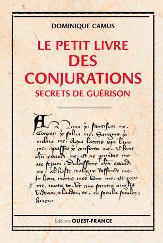 Le petit livre des conjurations von OUEST FRANCE