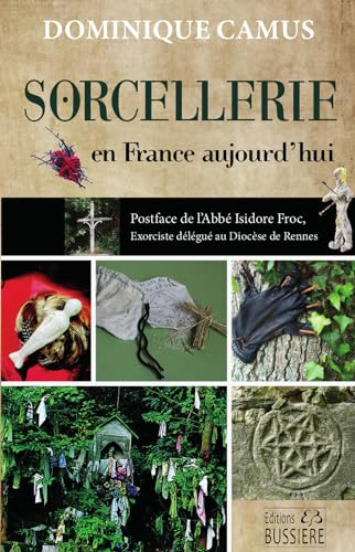 Sorcellerie en France aujourd'hui