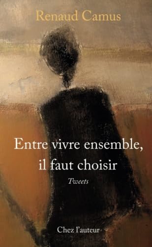 Entre vivre ensemble, il faut choisir von lulu.com