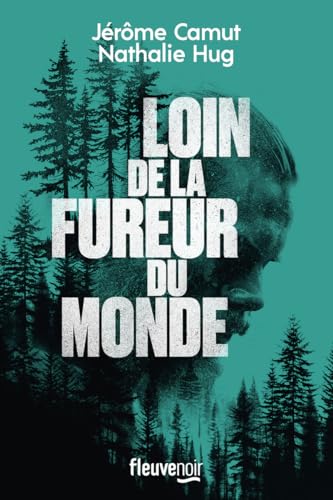 Loin de la fureur du monde von FLEUVE EDITIONS