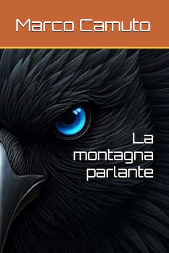 La montagna parlante von Independently published
