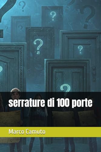 serrature di 100 porte von Independently published