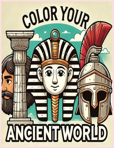 Color Your Ancient World Color Your Ancient World von Independently published