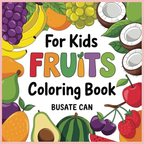 For Kids Fruits coloring book For Kids Fruits coloring book von Independently published