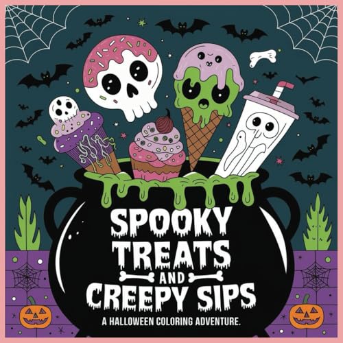 Spooky Treats And Creepy Sips A Halloween Coloring Adventure Spooky Treats And Creepy Sips A Halloween Coloring Adventure von Independently published