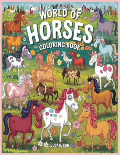 World of Horses Coloring book World of Horses Coloring book von Independently published