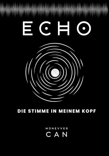 ECHO – Die Stimme in meinem Kopf von tolino media