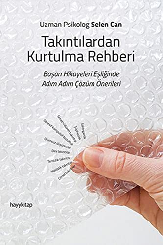 Takintilardan Kurtulma Rehberi: Basari Hikayeleri Esliginde Adim Adim Cözüm Önerileri: Başarı Hikayeleri Eşliğinde Adım Adım Çözüm Önerileri