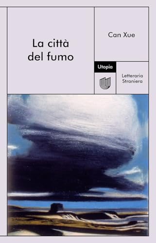 La città del fumo (Letteraria Straniera) von Utopia Editore