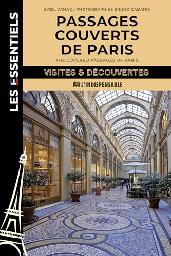 Passages couverts de Paris von INDISPENSABLE