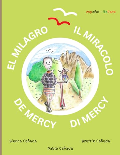 El Milagro de Mercy / Il Miracolo di Mercy