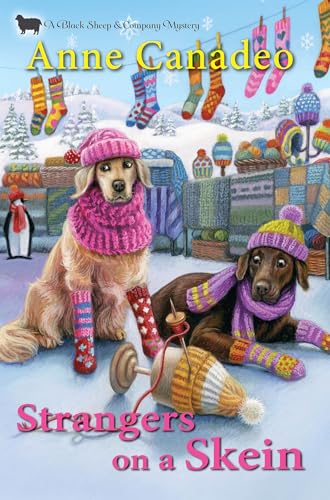 Strangers on a Skein (A Black Sheep & Co. Mystery, Band 4)
