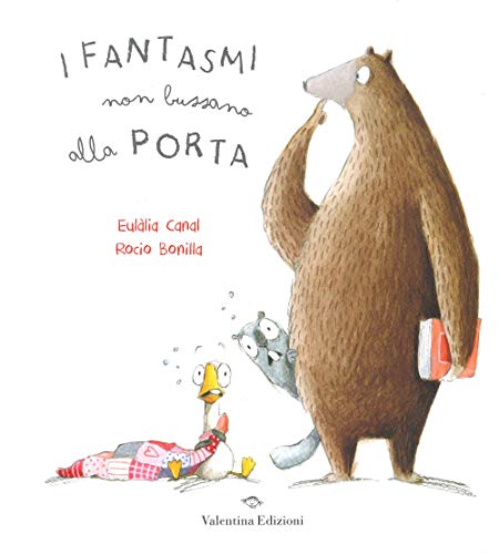 Canal Eulalia - I Fantasmi Non Bussano Alla Porta (1 BOOKS)