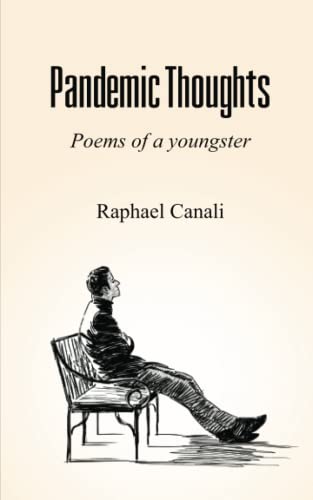 Pandemic Thoughts: Poems of a youngster von Independently published