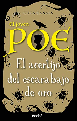 El acertijo del escarabajo de oro (EL JOVEN POE) von edebé