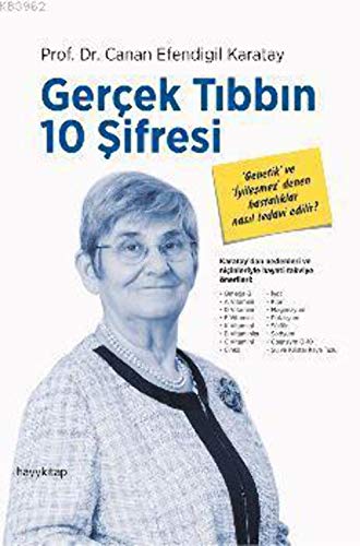 Gerçek Tıbbın 10 Şifresi: Genetik ve İyileşmez Denen Hastalıklar Nasıl Tedavi Edilir?