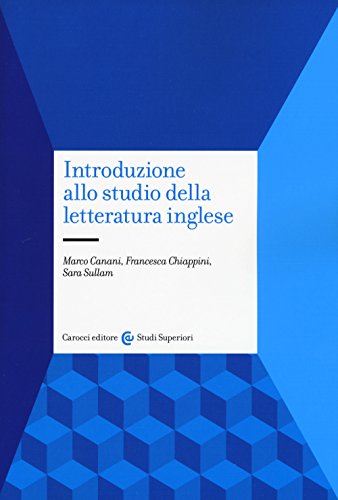 Introduzione allo studio della letteratura inglese (Studi superiori)