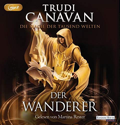 Die Magie der tausend Welten: Der Wanderer - (Tyen & Rielle, Band 2)