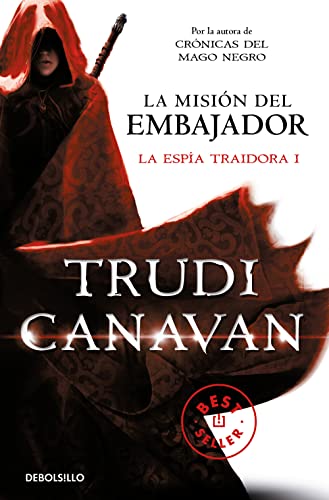 La misión del embajador : La espía traidora 1 (Best Seller, Band 1)