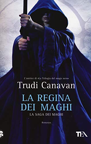 La regina dei maghi. La saga dei maghi (Best TEA)