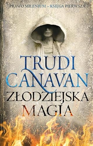 Prawo Milenium (1) (Złodziejska magia, Band 1) von Galeria Książki