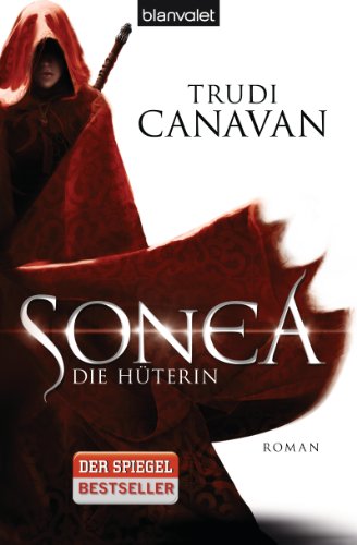 Sonea 1: Die Hüterin - Roman