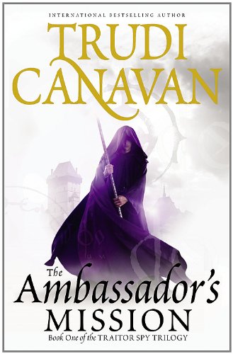 The Ambassador's Mission (The Traitor Spy Trilogy, Band 1)