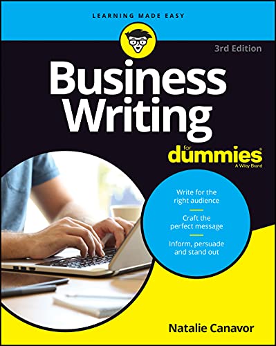 Business Writing For Dummies (For Dummies (Business & Personal Finance))