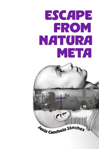 Escape from Natura Meta Escape from Natura Meta von Bookbaby