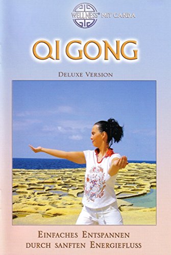 Qi Gong (Deluxe Version CD): Einfaches Entspannen durch sanften Energiefluss (Hörbuch mit Canda) (Deluxe Version CD: Großformatiges Anleitungsheft mit CD (Hörbuch))