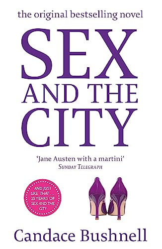 Sex And The City: And Just Like That... 25 Years of Sex and the City von Little, Brown Book Group