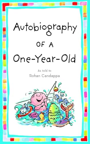 Autobiography of a One-Year-Old Autobiography of a One-Year-Old von Bantam