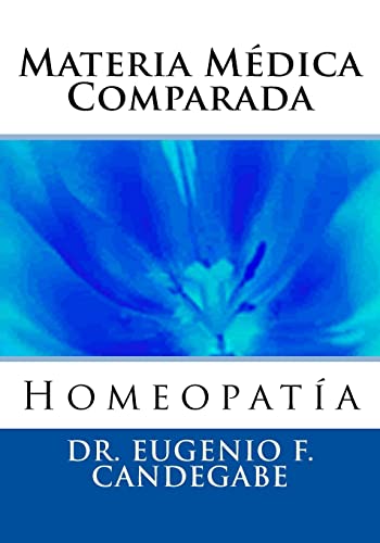 Materia Médica Comparada von CREATESPACE