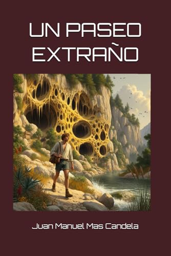 UN PASEO EXTRAÑO