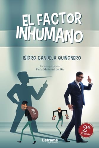 El factor inhumano (Novela, Band 1) El factor inhumano (Novela, Band 1) von Letrame