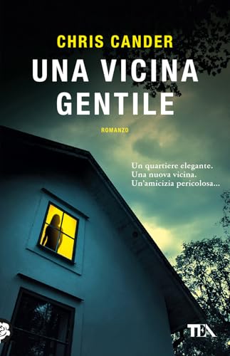 Una vicina gentile (SuperTEA) von TEA