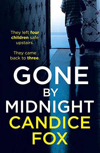 Gone by Midnight: The third crime thriller in the gripping Crimson Lake series, now a major Prime Video series